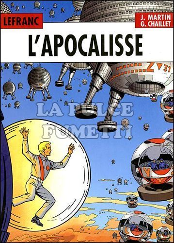 LEFRANC - L'INTEGRALE #     4: L'APOCALISSE